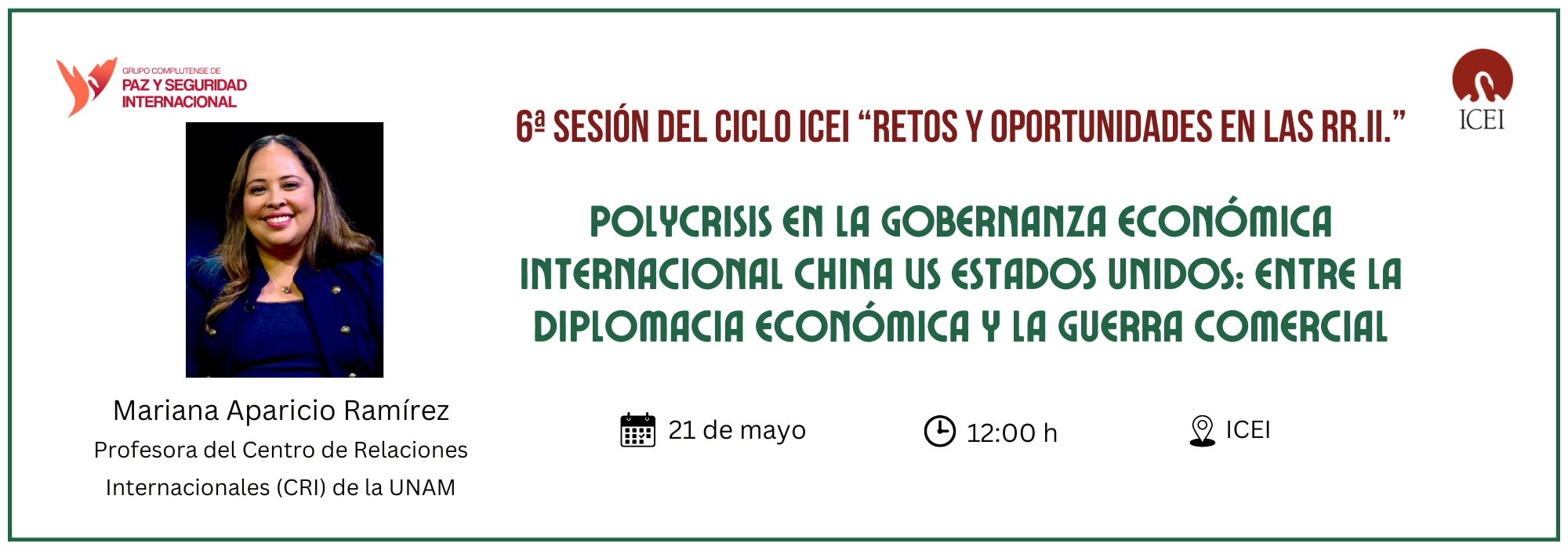 6ª sesión del ciclo ICEI "Retos y oportunidades en las RR.II."